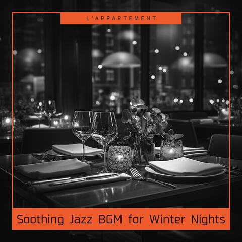 Soothing Jazz BGM for Winter Nights
