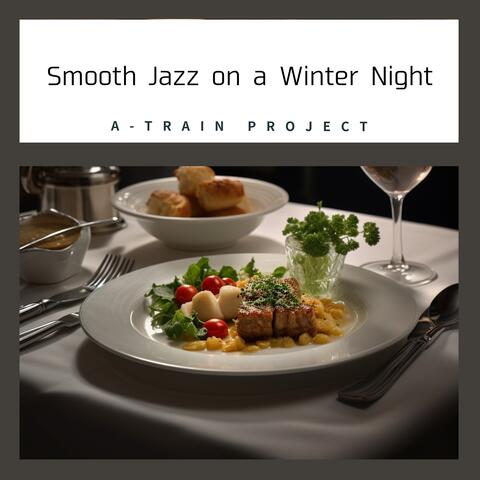 Smooth Jazz on a Winter Night