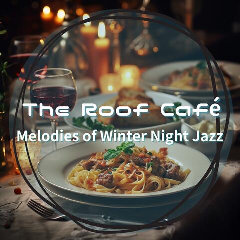 Melodies of Winter Night Jazz