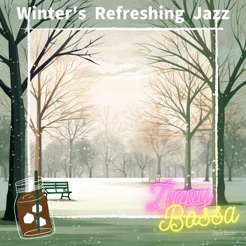 Winter's Refreshing Jazz