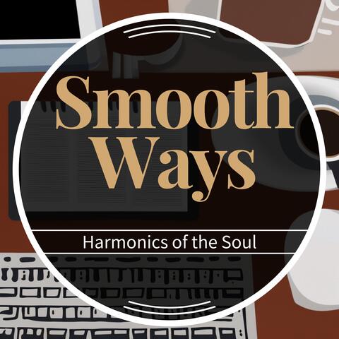 Harmonics of the Soul