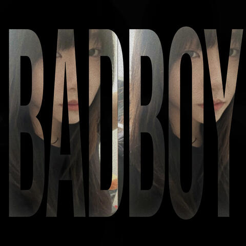 BAD BOY