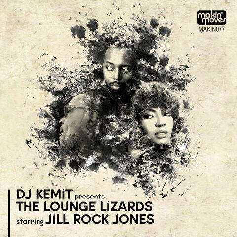 DJ Kemit Presents: The Lounge Lizards