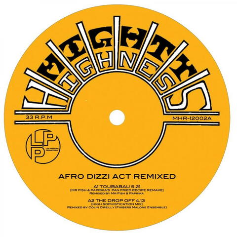 Afro Dizzi Act Remixed