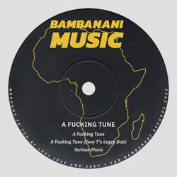 A Fucking Tune