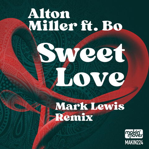 Sweet Love (Mark Lewis Remix)