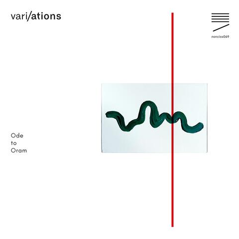 vari/ations - Ode to Oram