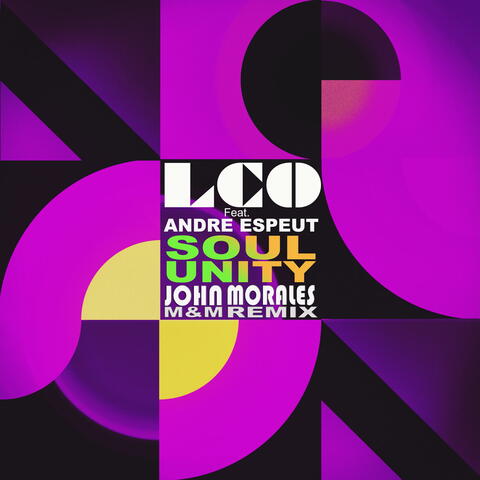 Soul Unity (John Morales M+M Remix)