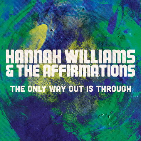 Hannah Williams & The Affirmations