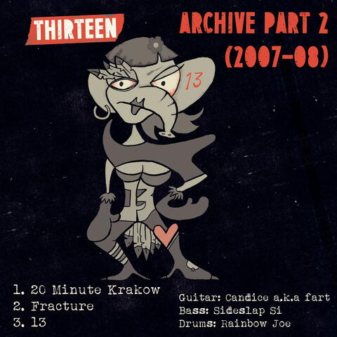 Archive, Pt. 2 (2007 - 2008)