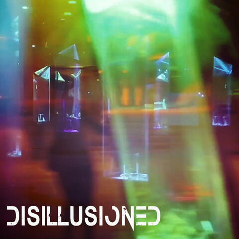 Disillusioned