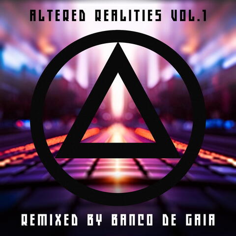 Altered Realities, Vol. 1