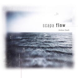 Scapa Flow, Pt. 1