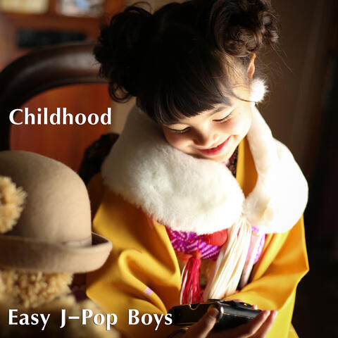 Childhood