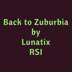 Back to Zuburbia