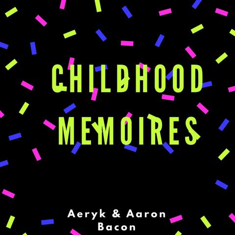 Childhood Memories