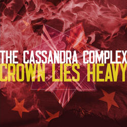 The Crown Lies Heavy on the King