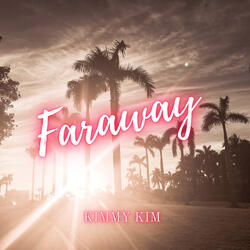 Faraway