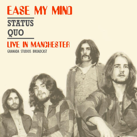 Ease My Mind