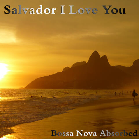 Salvador I Love You