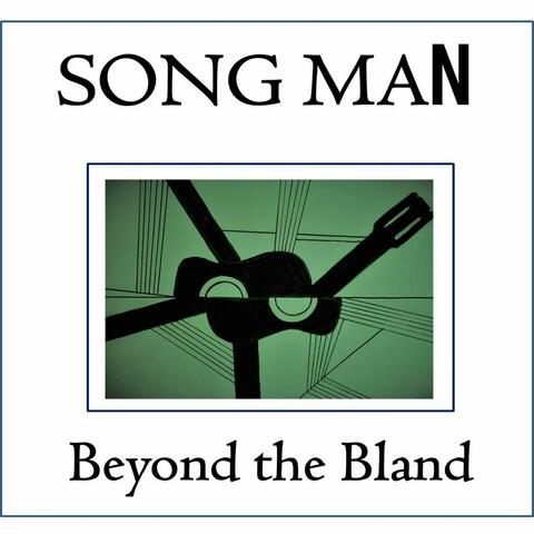 Beyond the Bland