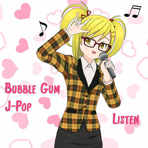 Bubble Gum J-Pop
