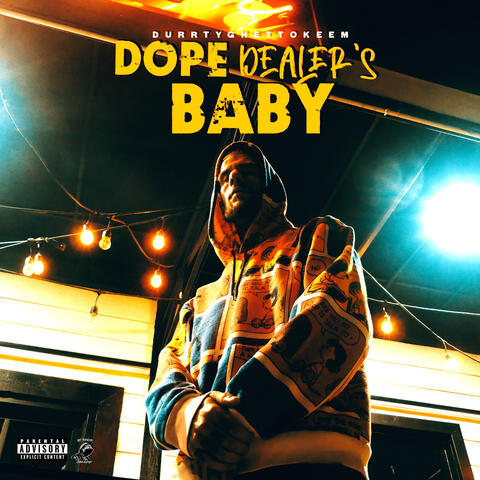 Dope Dealer's Baby