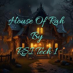 House Of Rah