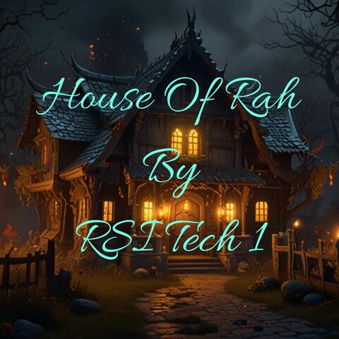 House Of Rah