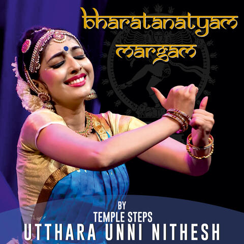 Bharatanatyam Margam by Temple Steps