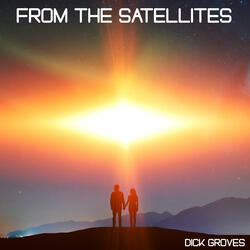 From The Satellites
