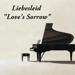 Liebesleid "Love's Sorrow"