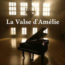 La Valse d'Amélie