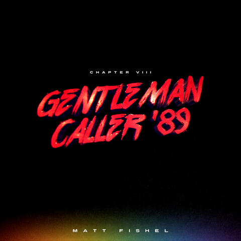 Gentleman Caller '89