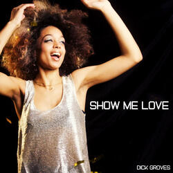 Show Me Love