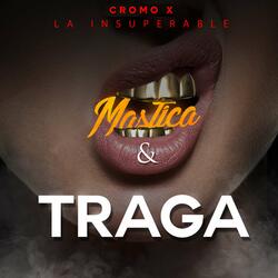 Mastica y Traga