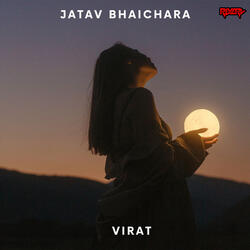 JATAV BHAICHARA