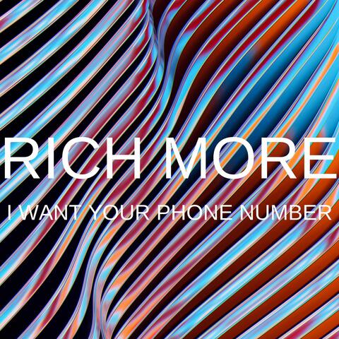 I Want Your Phone Number
