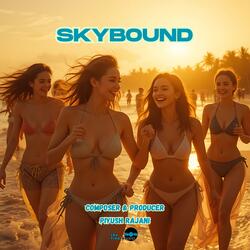 Skybound - Summer Pop Anthem
