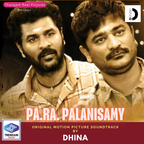 Pa. Ra. Palanisamy (Original Motion Picture Soundtrack)