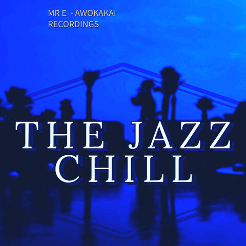 The Jazz Chill