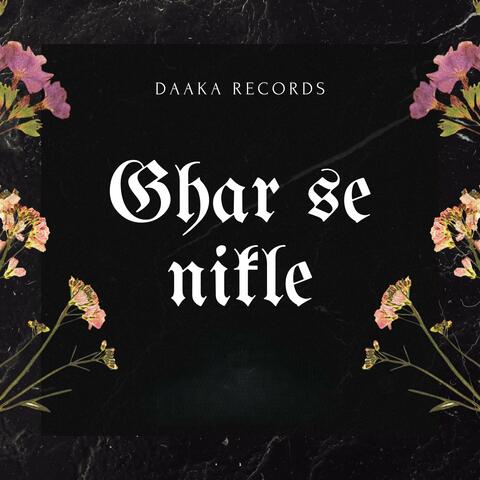 Ghar Se Nikle