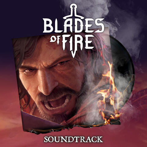 Blades of Fire Soundtrack