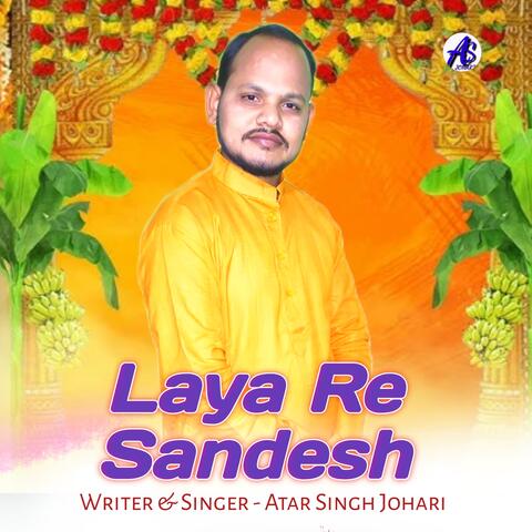 Laya Re Sandesh
