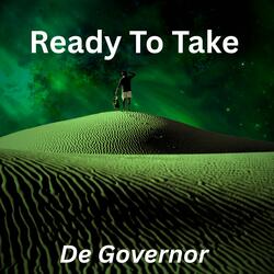 Ready To Take