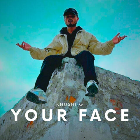 Your Face