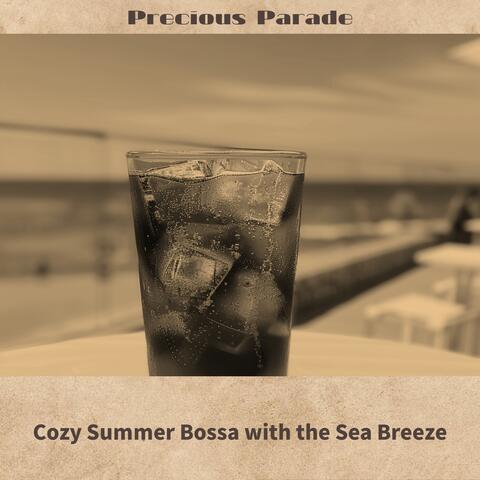Cozy Summer Bossa with the Sea Breeze