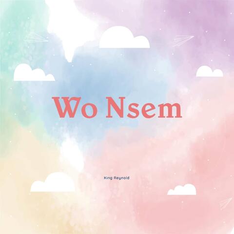 Wo Nsem