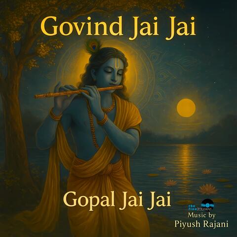 Govind Jai Jai Gopal Jai Jai