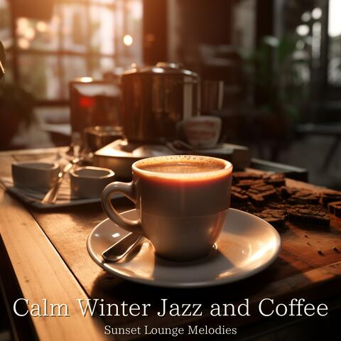 Calm Winter Jazz and Coffee
